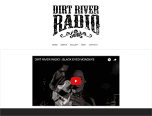 Tablet Screenshot of dirtriverradio.com